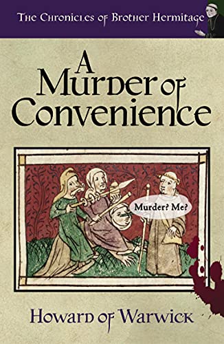 A Murder of Convenience (The Chronicles of Brother Hermitage Book 22) (English Edition)