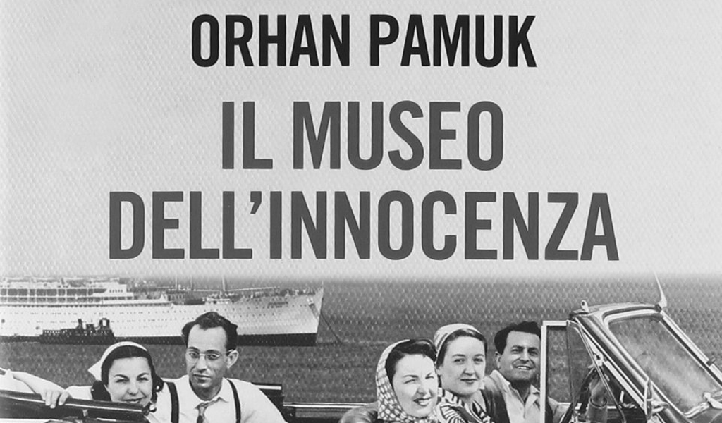 Orhan Pamuk - Il museo dell'innocenza